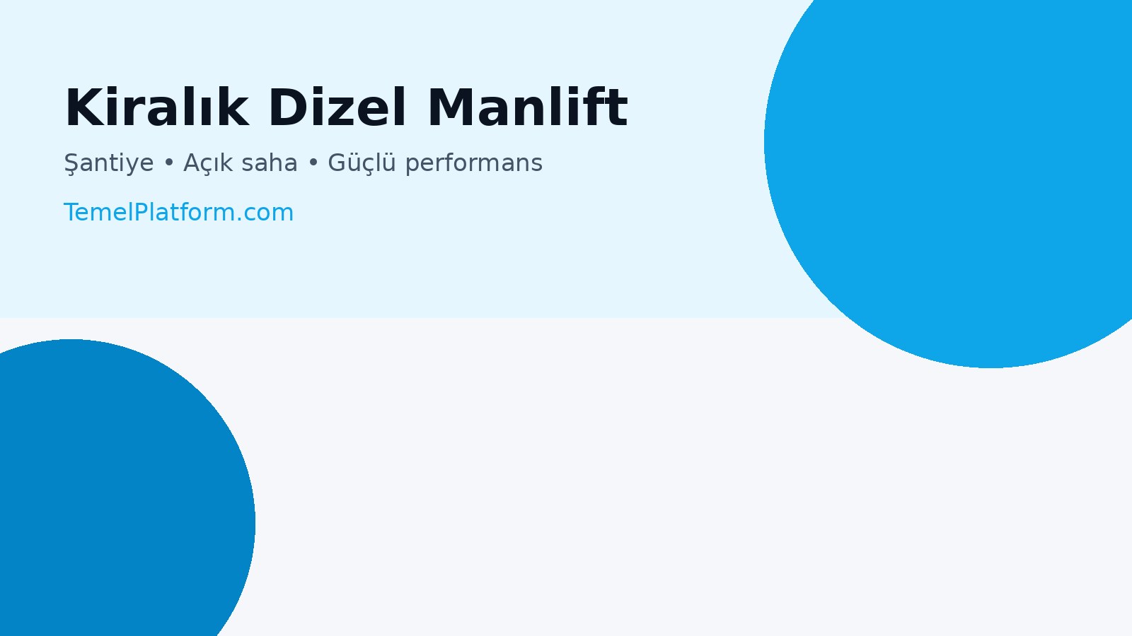 kiralik dizel manlift hizmeti