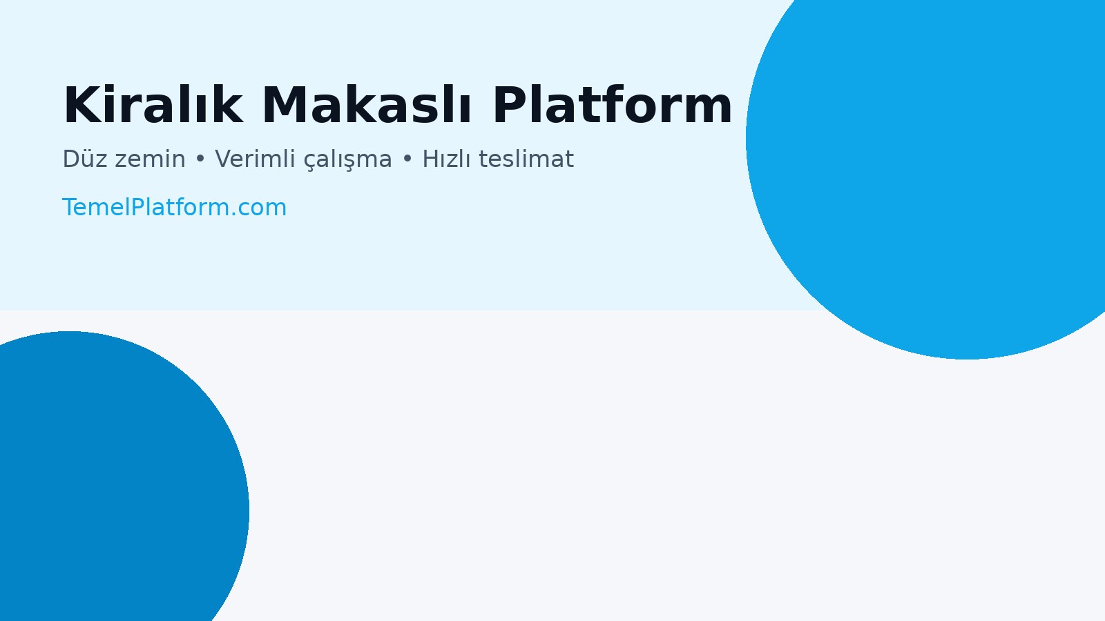 kiralik makasli platform hizmeti