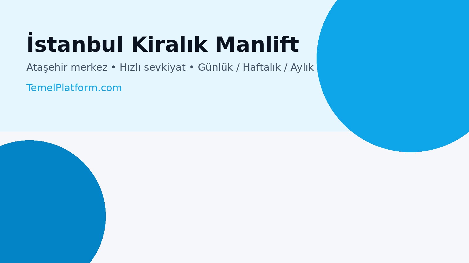 İstanbul kiralık manlift ve platform kiralama